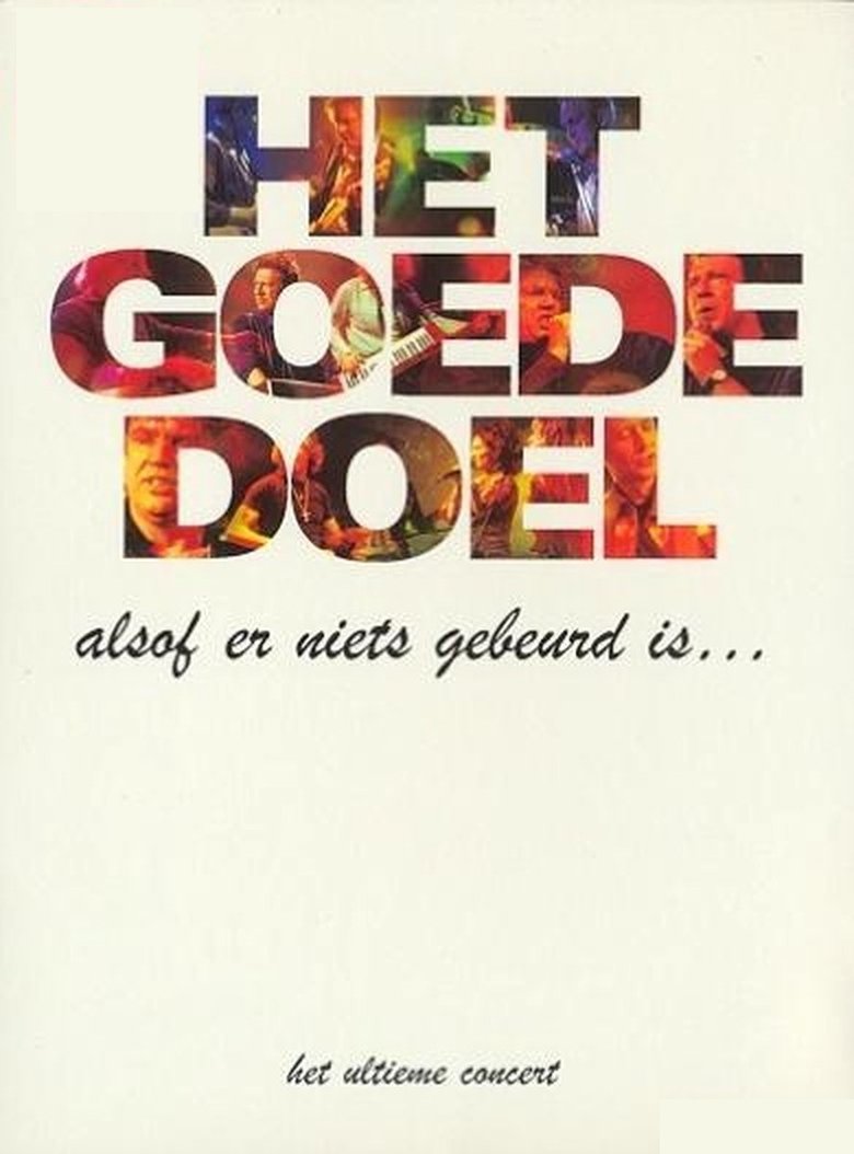 Poster of Het Goede Doel: Alsof er niets gebeurd is