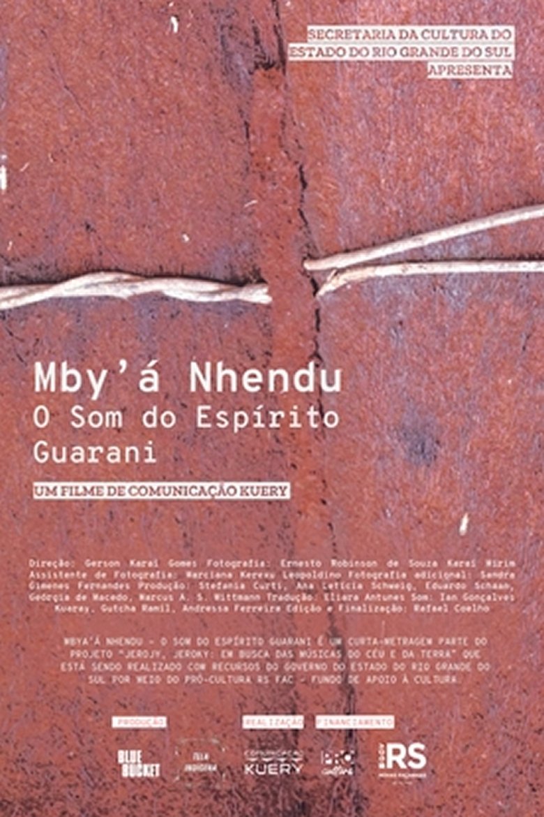 Poster of Mby'Á Nhendu - O Som do Espírito Guarani