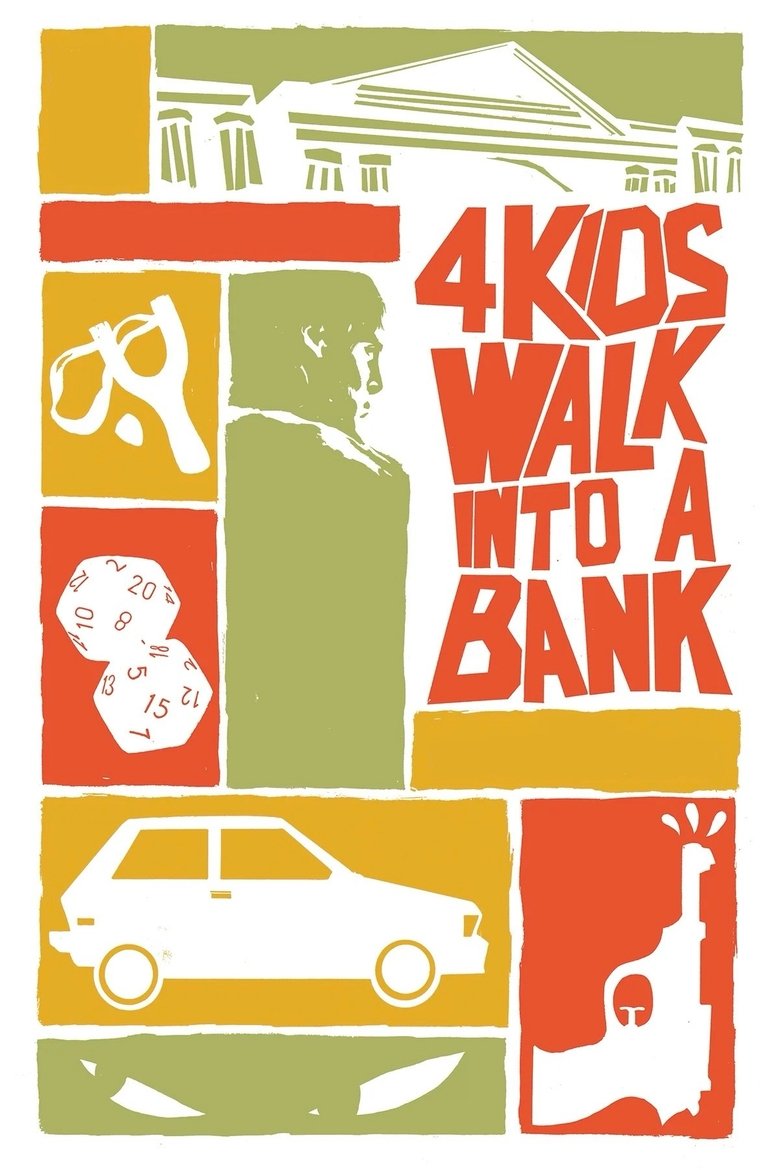 Poster of 4 Kids Walk Into a Bank