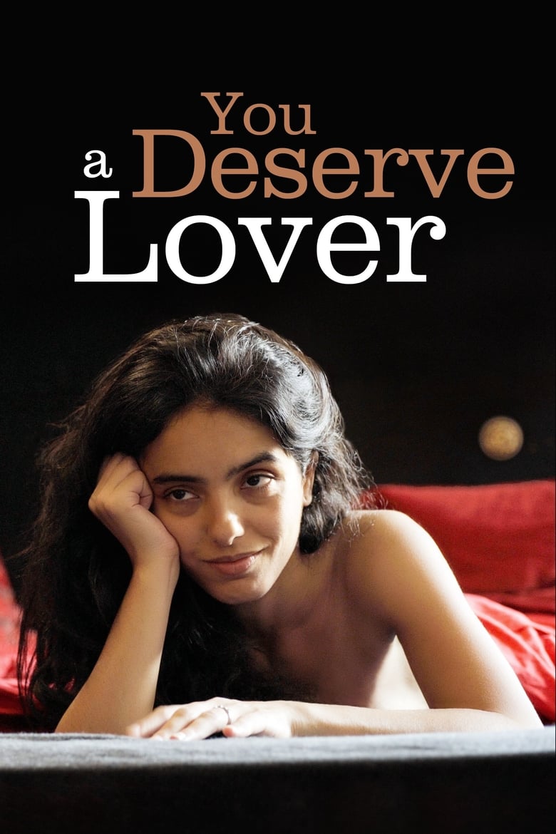 Poster of You Deserve a Lover