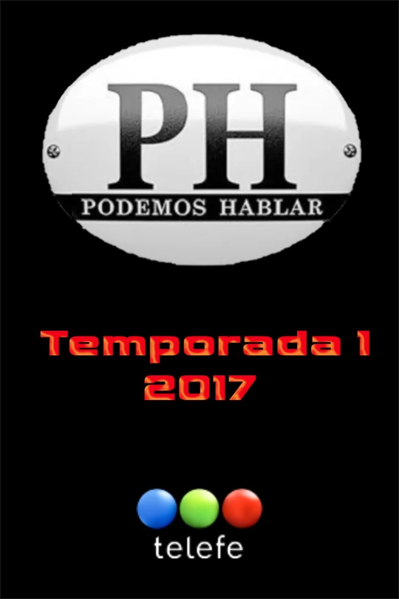 Poster of Cast and Crew in PH  Podemos Hablar - Episode 11 (Season 1 - Episode 11) - Episode 11