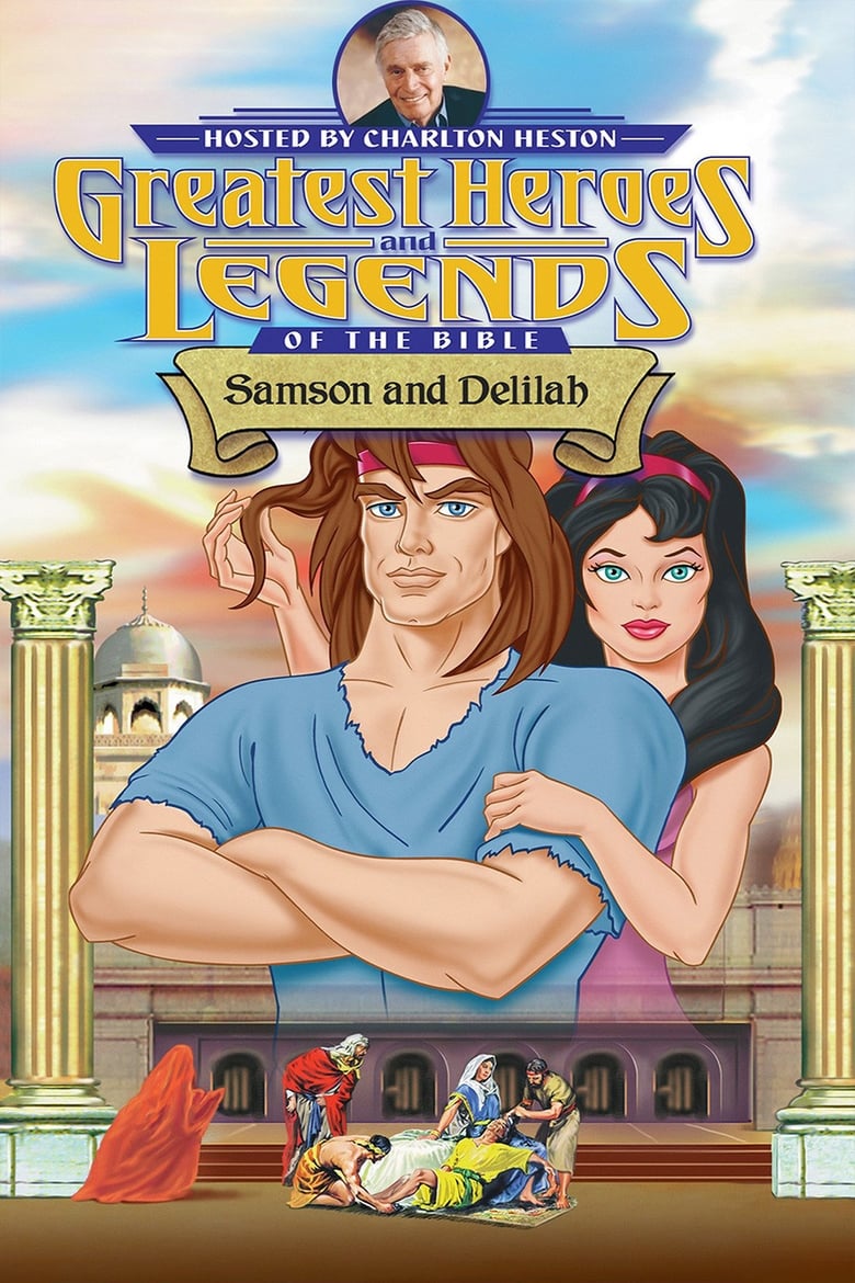 Poster of Greatest Heroes and Legends of The Bible: Samson and Delilah