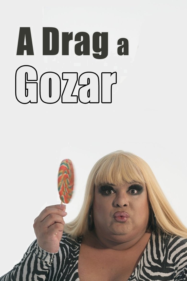 Poster of A Drag a Gozar