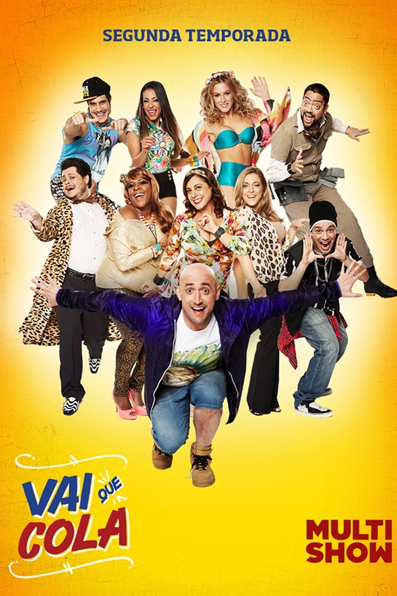 Poster of Cast and Crew in Vai Que Cola - Take That The Son Is Yours (Season 2 - Episode 34) - Take That The Son Is Yours