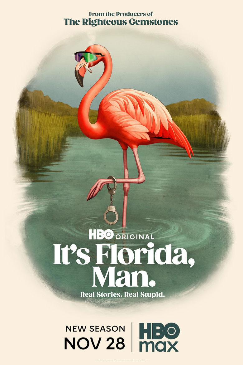 Poster of Episodes in It's Florida, Man. - Season 2 - Season 2