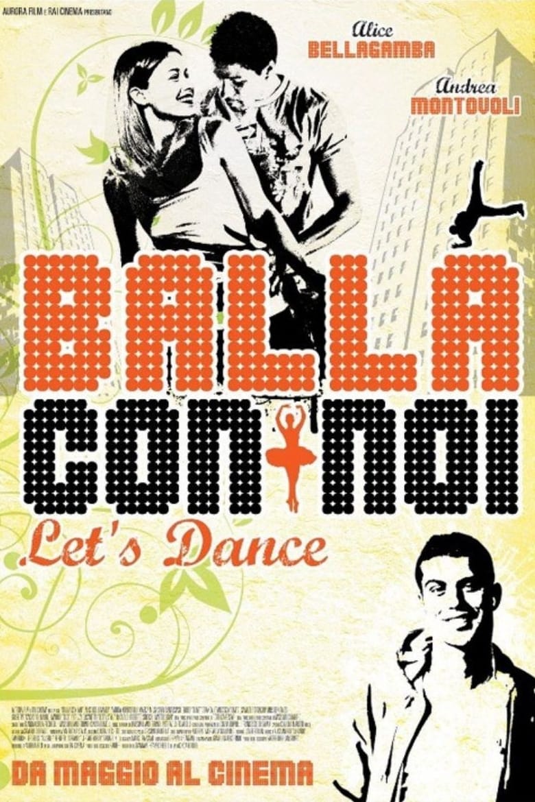 Poster of Balla con noi - Let's Dance