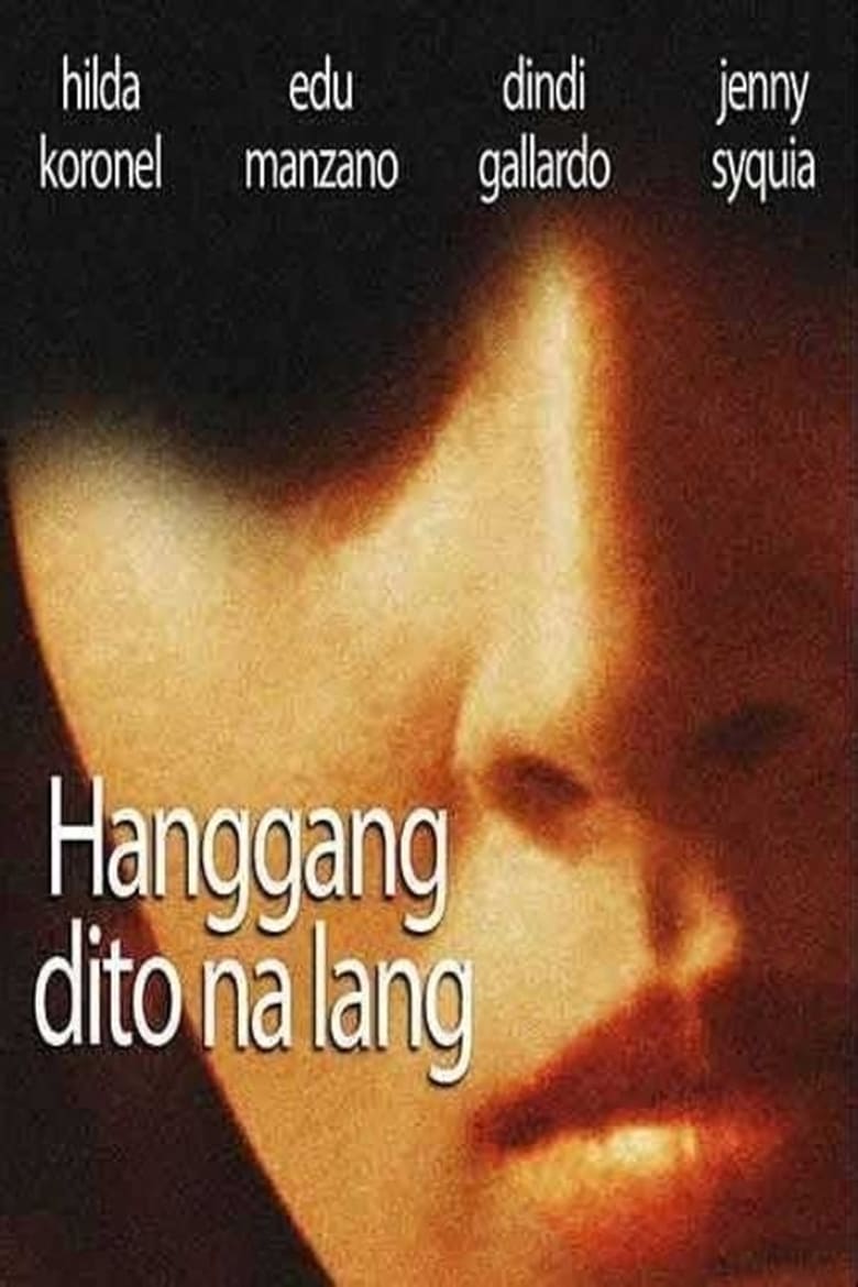 Poster of Hanggang Dito na Lang