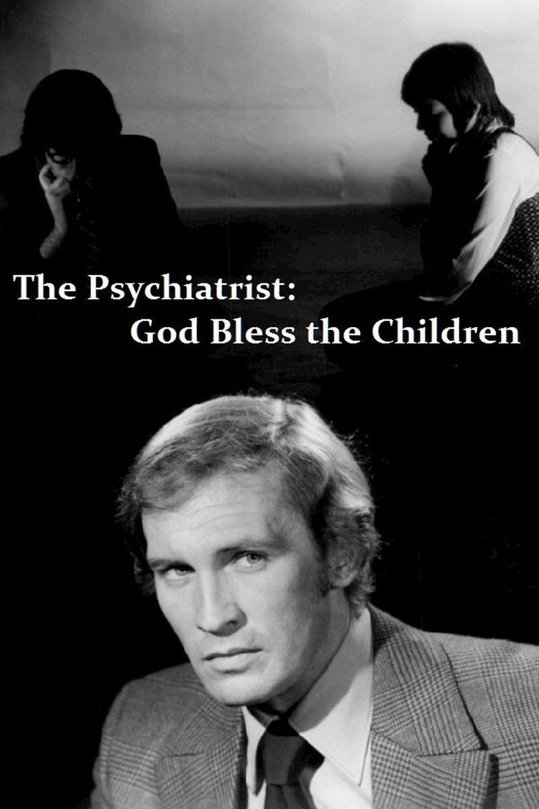 Poster of The Psychiatrist: God Bless the Children