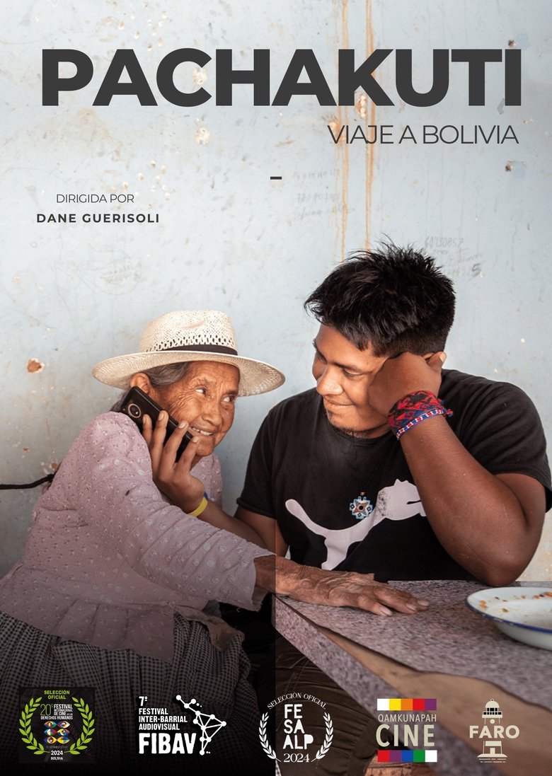 Poster of Pachakuti, viaje a Bolivia