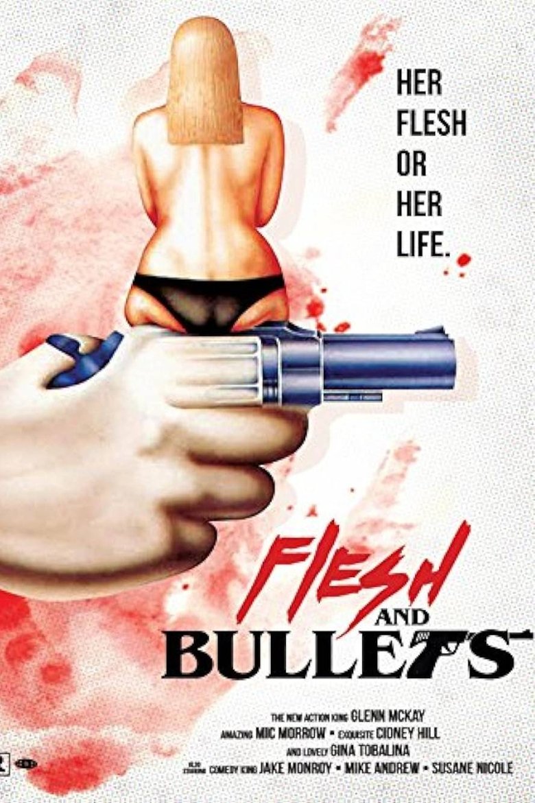 Poster of Flesh and Bullets