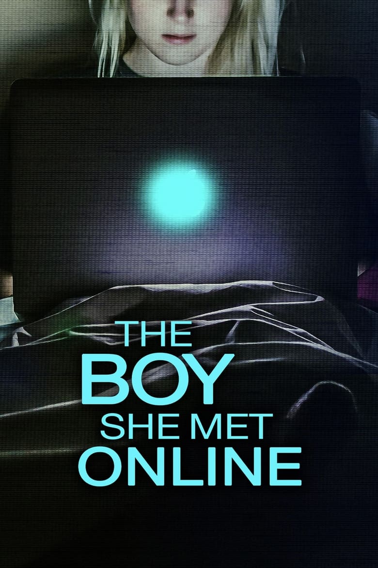 Poster of The Boy She Met Online