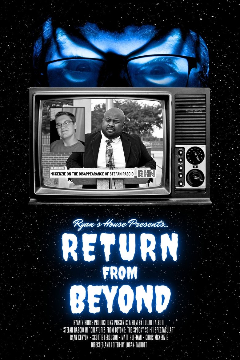 Poster of Ryan's House Presents: Return from Beyond