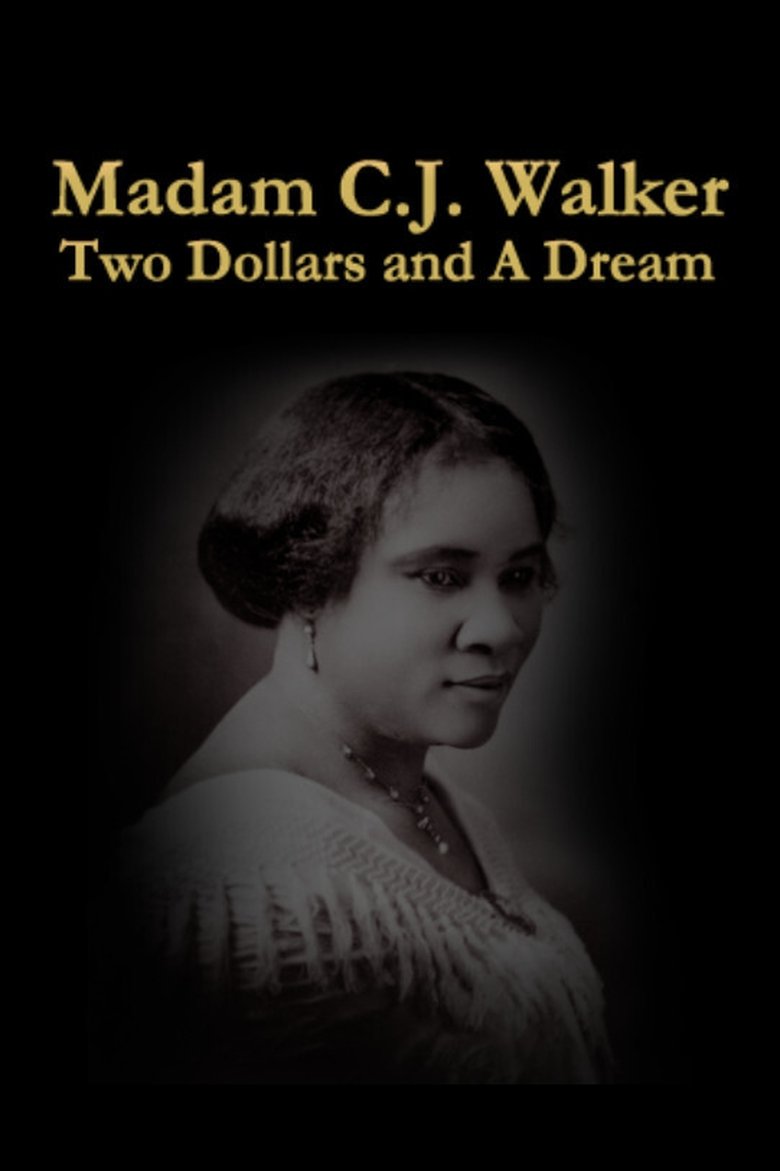 Poster of Two Dollars and A Dream: The Story of Madame C.J. Walker