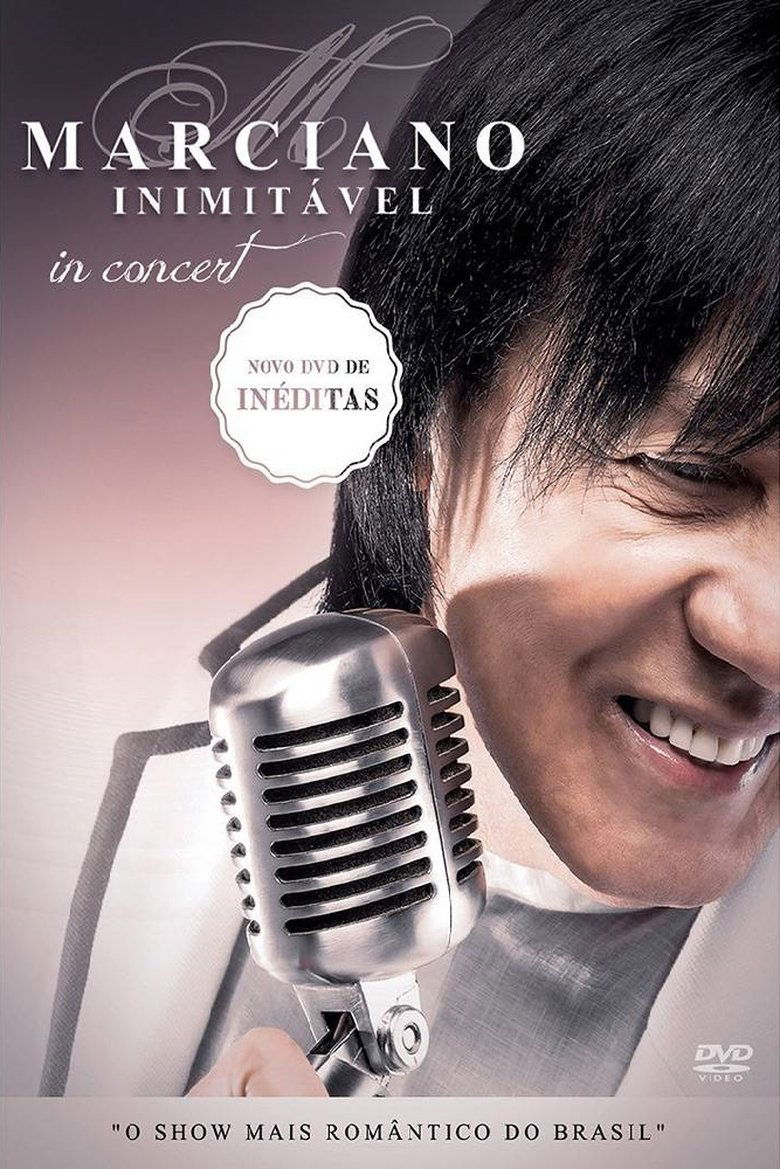 Poster of Marciano Inimitável In Concert
