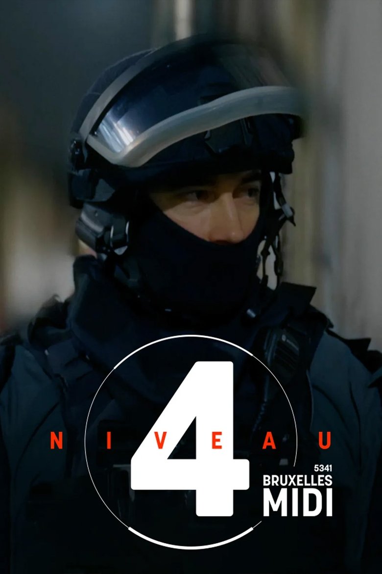 Poster of Niveau 4 - Bruxelles Midi