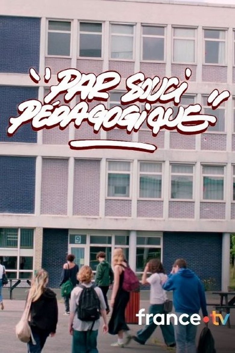 Poster of Par soucis pédagogique