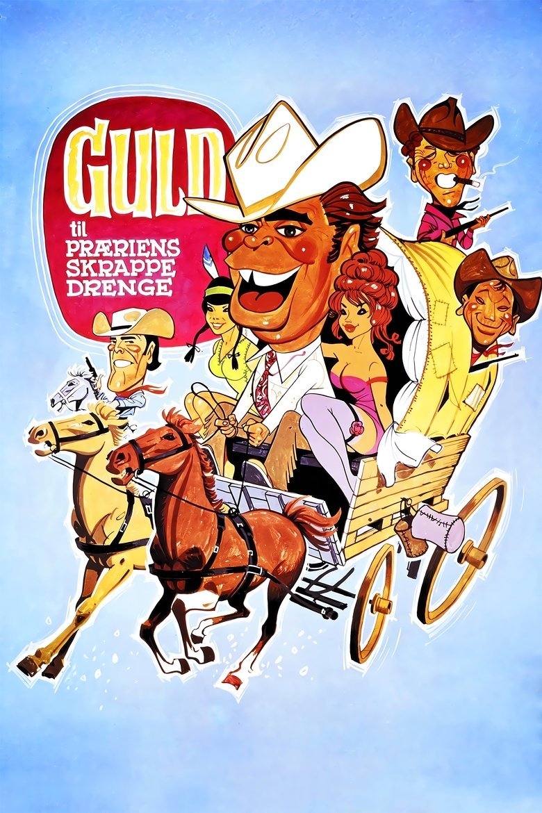 Poster of Gold for the Tough Guys of the Prairie