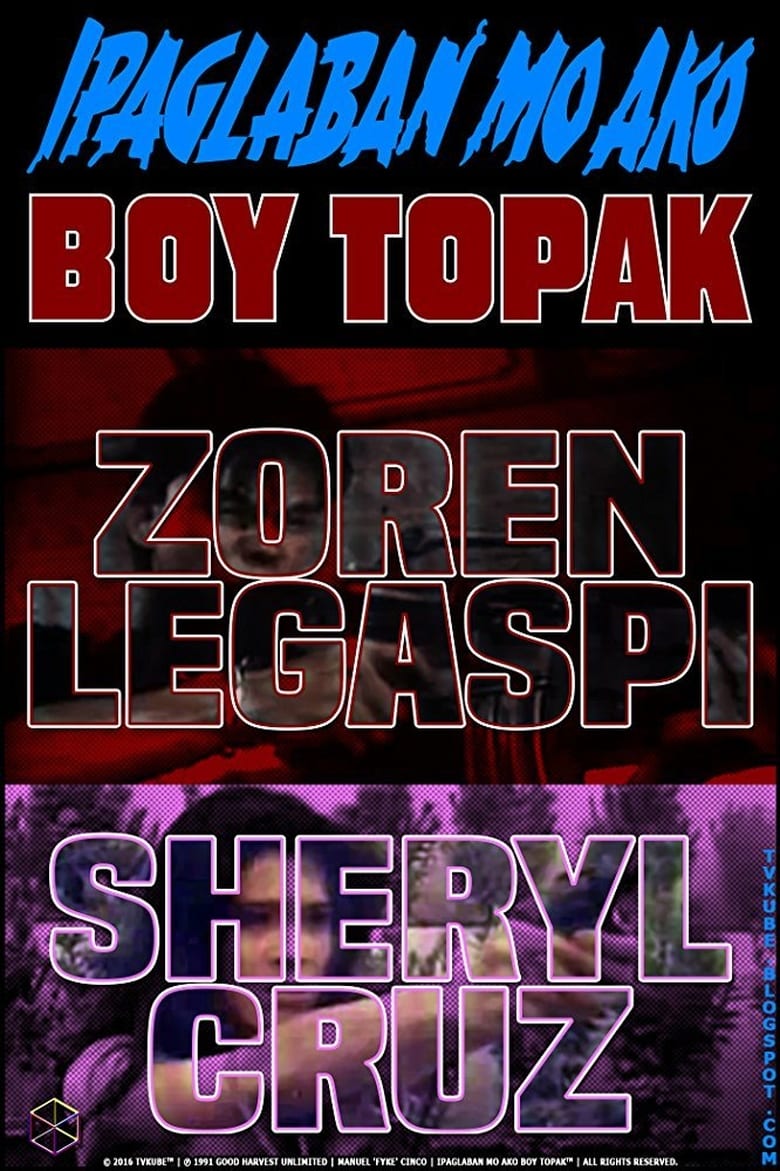 Poster of Ipaglaban mo ako Boy Topak