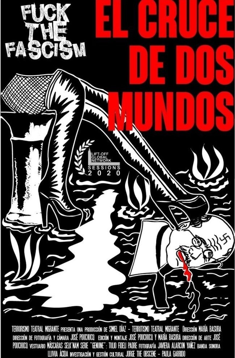 Poster of Fuck the Fascism: The crossroad of two worlds