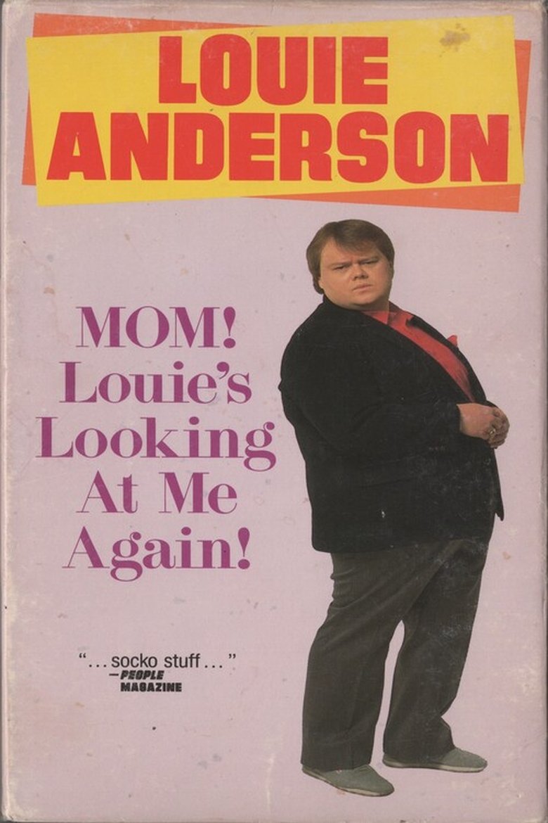 Poster of Louie Anderson: Mom! Louie's Looking at Me Again!