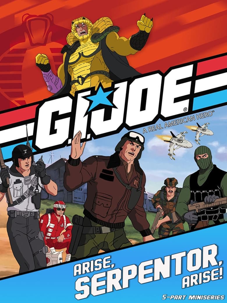 Poster of G.I. Joe: Arise, Serpentor, Arise!