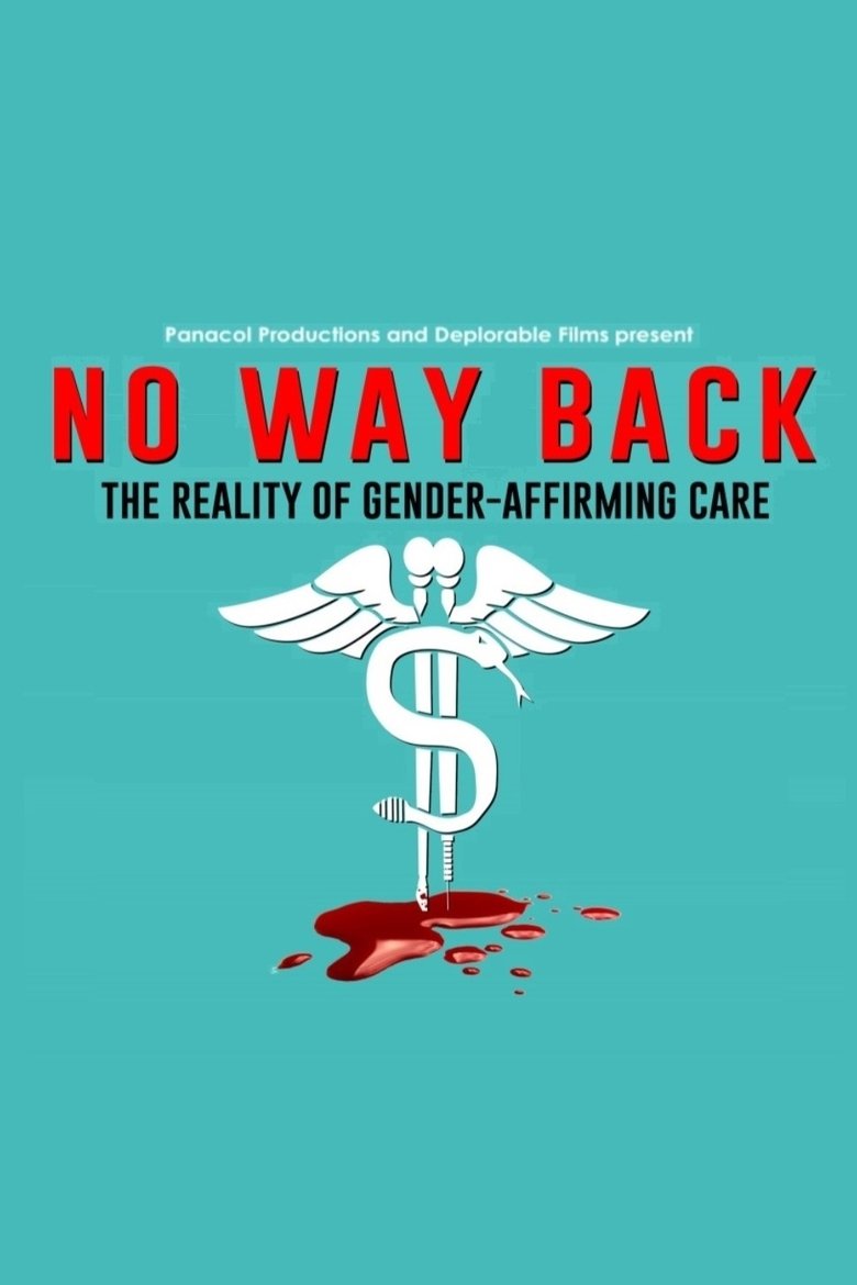 Poster of No Way Back: The Reality of Gender-Affirming Care