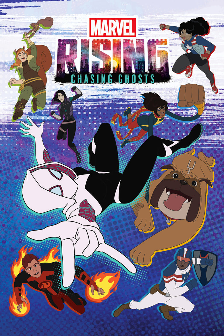 Poster of Marvel Rising: Chasing Ghosts