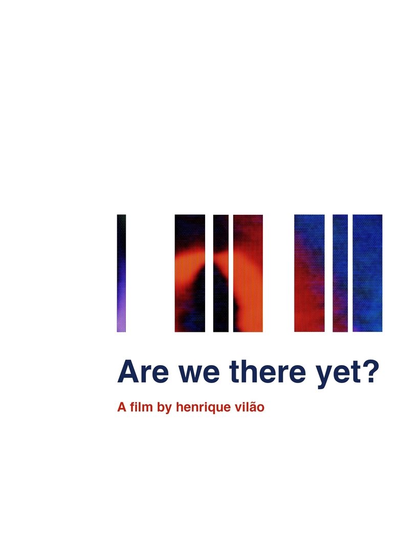 Poster of Are we there yet?