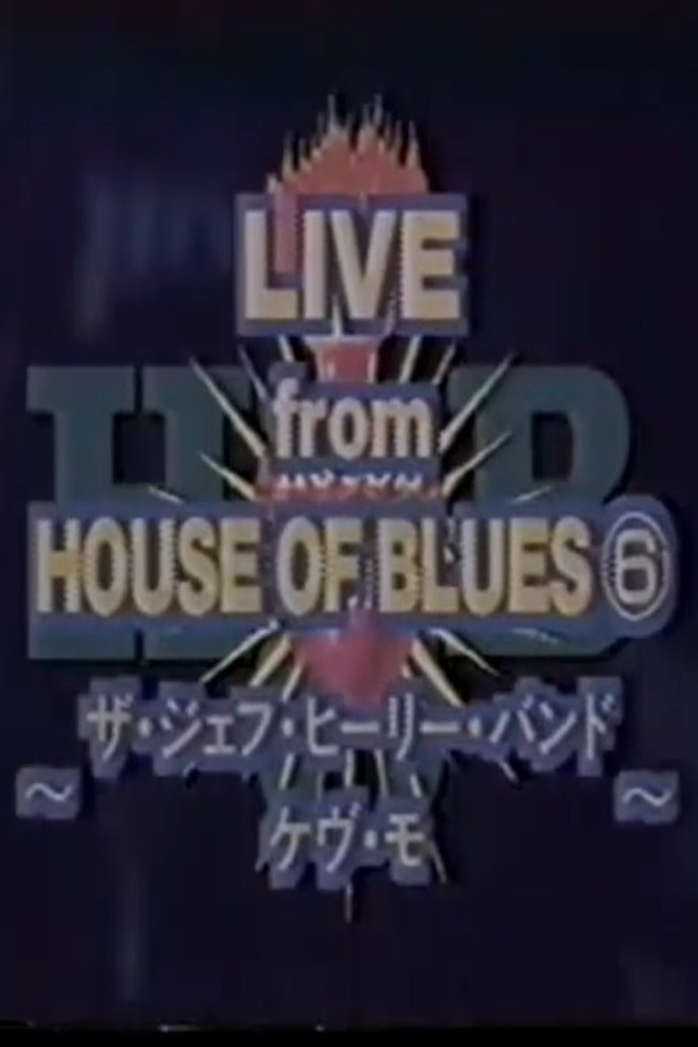 Poster of Jeff Healey - Live From House Of Blues, Atlanta