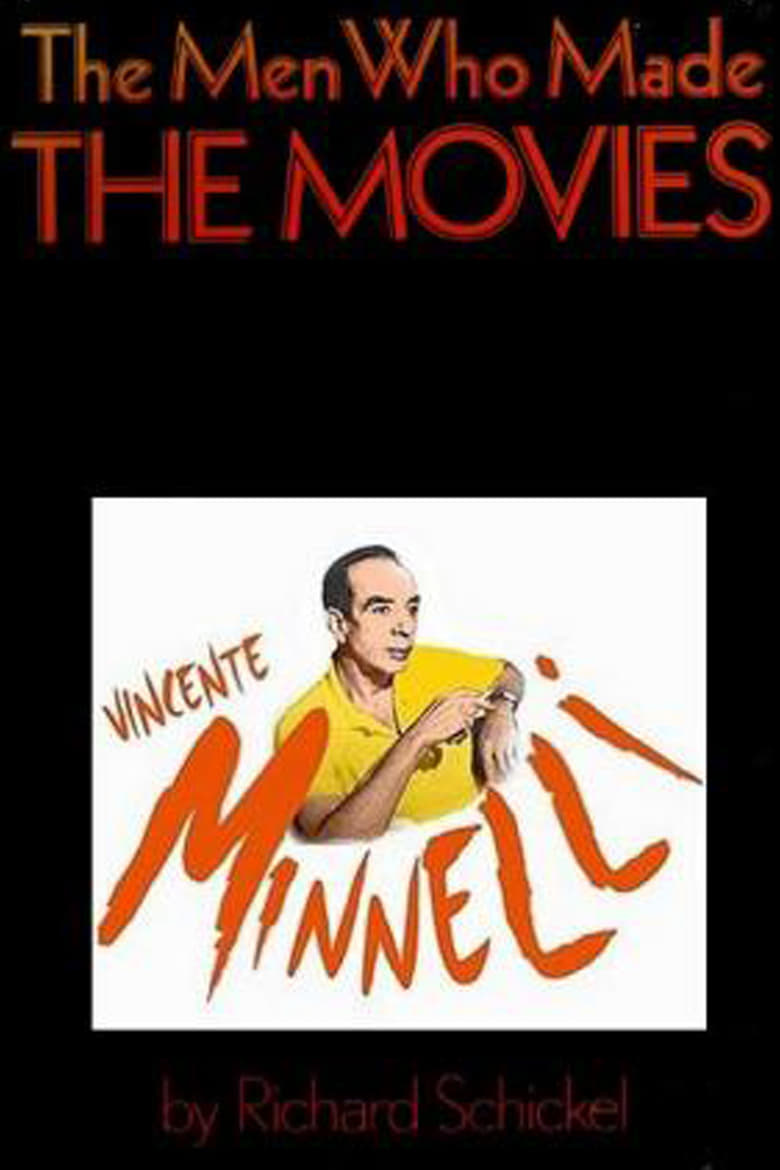 Poster of The Men Who Made the Movies: Vincente Minnelli