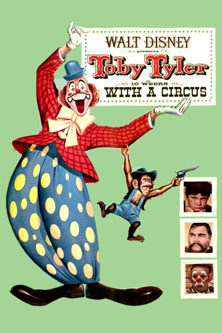 Poster of Toby Tyler or Ten Weeks with a Circus