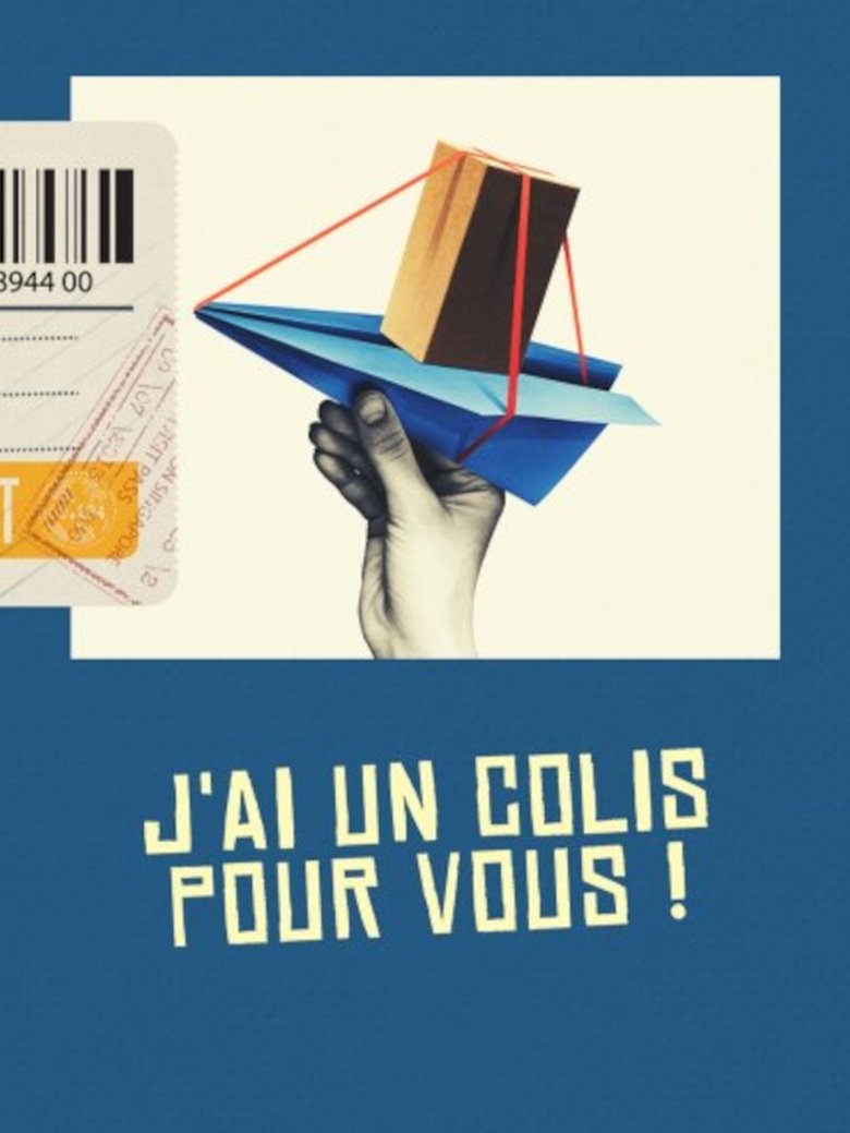 Poster of J'ai un colis pour vous !