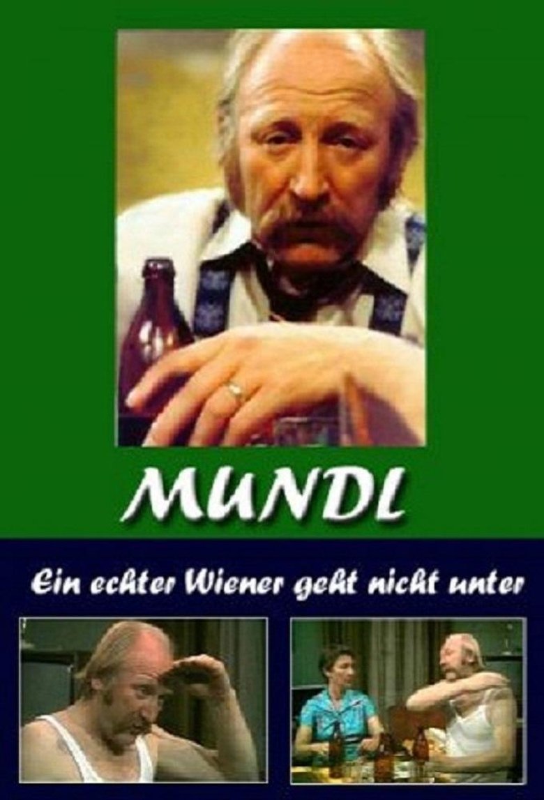 Poster of Episodes in Ein Echter Wiener Geht Nicht Unter - Season 1 - Season 1