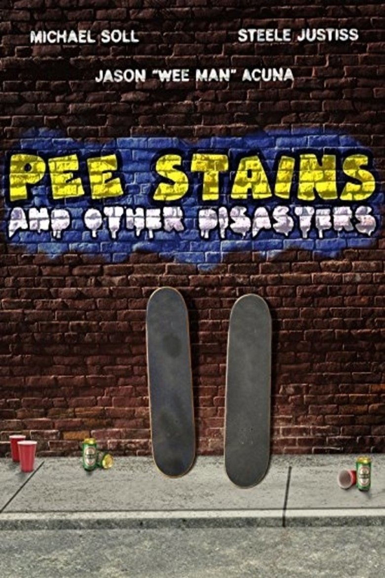 Poster of Pee Stains and Other Disasters