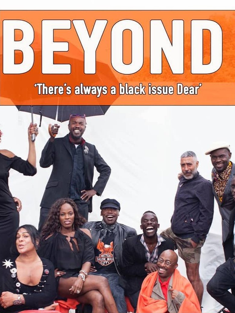 Poster of Beyond: There’s Always A Black Issue, Dear