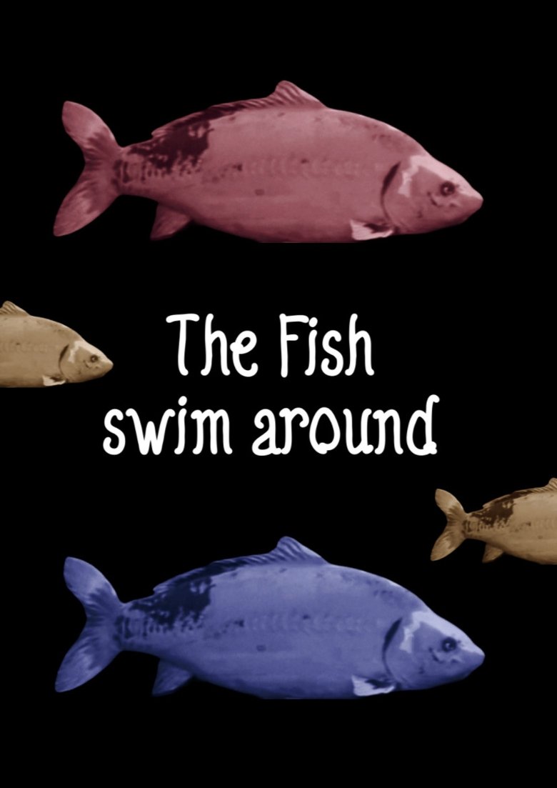 Poster of The Fish swim around
