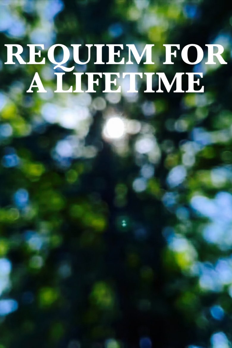 Poster of Requiem for a Lifetime