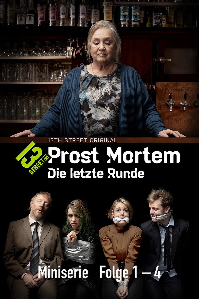 Poster of Episodes in Prost Mortem – Die Letzte Runde - Season 1 - Season 1