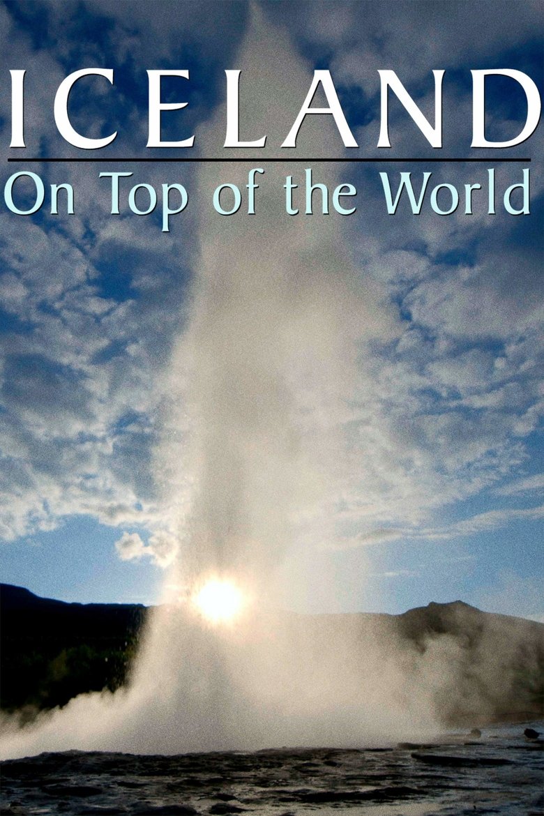 Poster of Iceland: On Top of the World