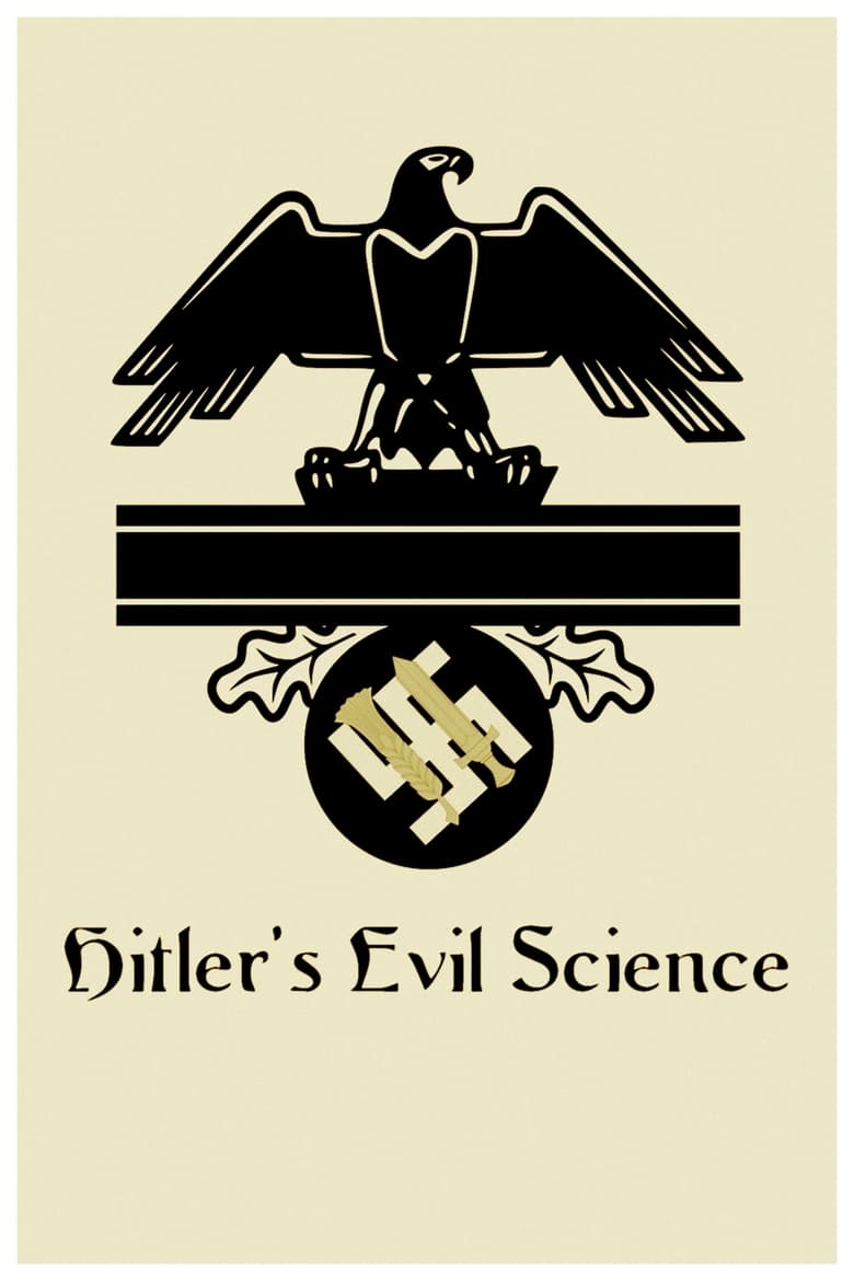 Poster of Hitler's Evil Science