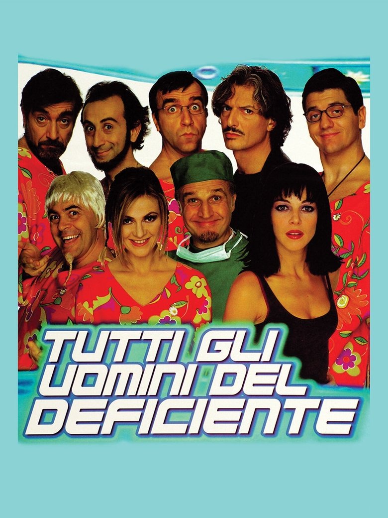 Poster of Tutti gli uomini del deficiente