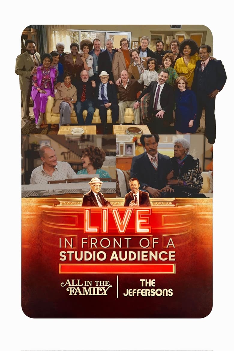 Poster of Live in Front of a Studio Audience: Norman Lear's "All in the Family" and "The Jeffersons"