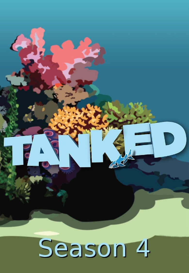 Poster of Cast and Crew in Tanked - Hang Ten Barbeque (Season 4 - Episode 6) - Hang Ten Barbeque