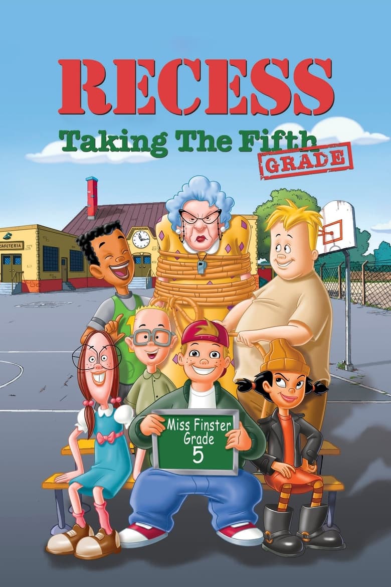 Poster of Recess: Taking the Fifth Grade