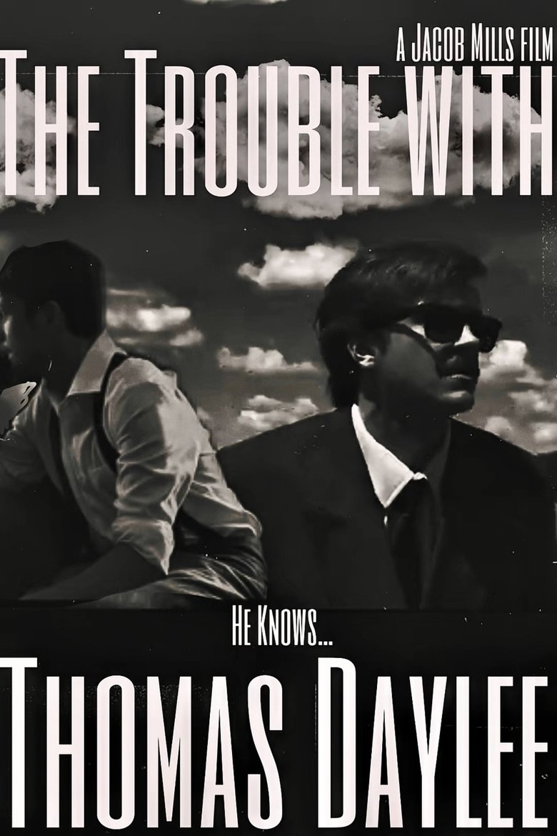 Poster of The Trouble With Thomas Daylee