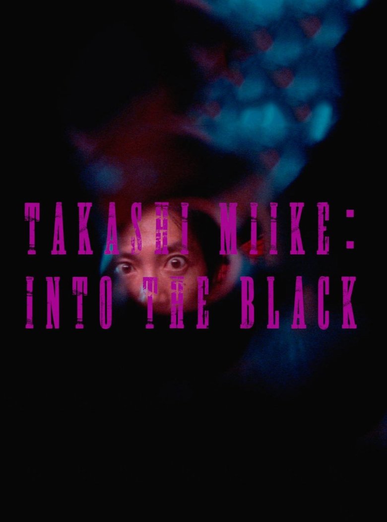 Poster of Takashi Miike: Into the Black