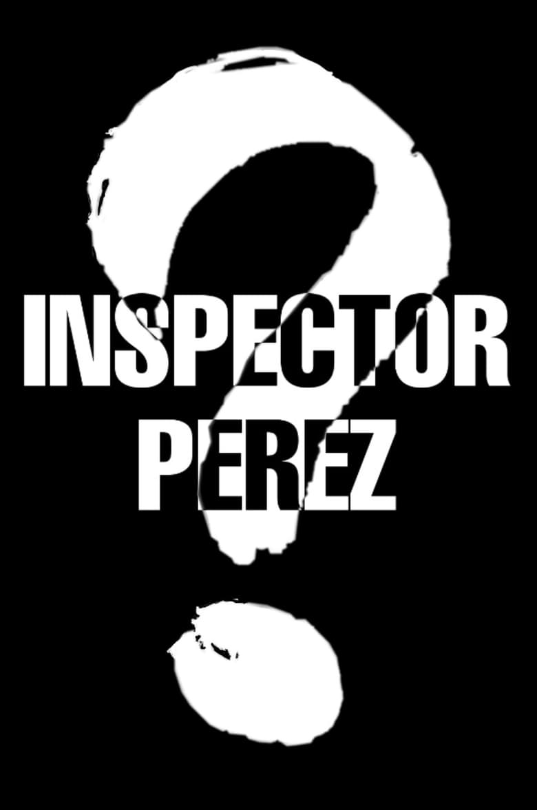 Poster of Inspector Perez