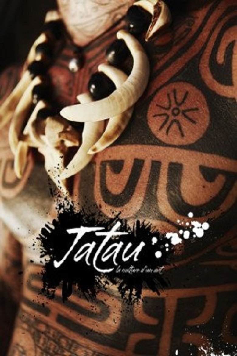 Poster of Tatau, La Culture D'un Art