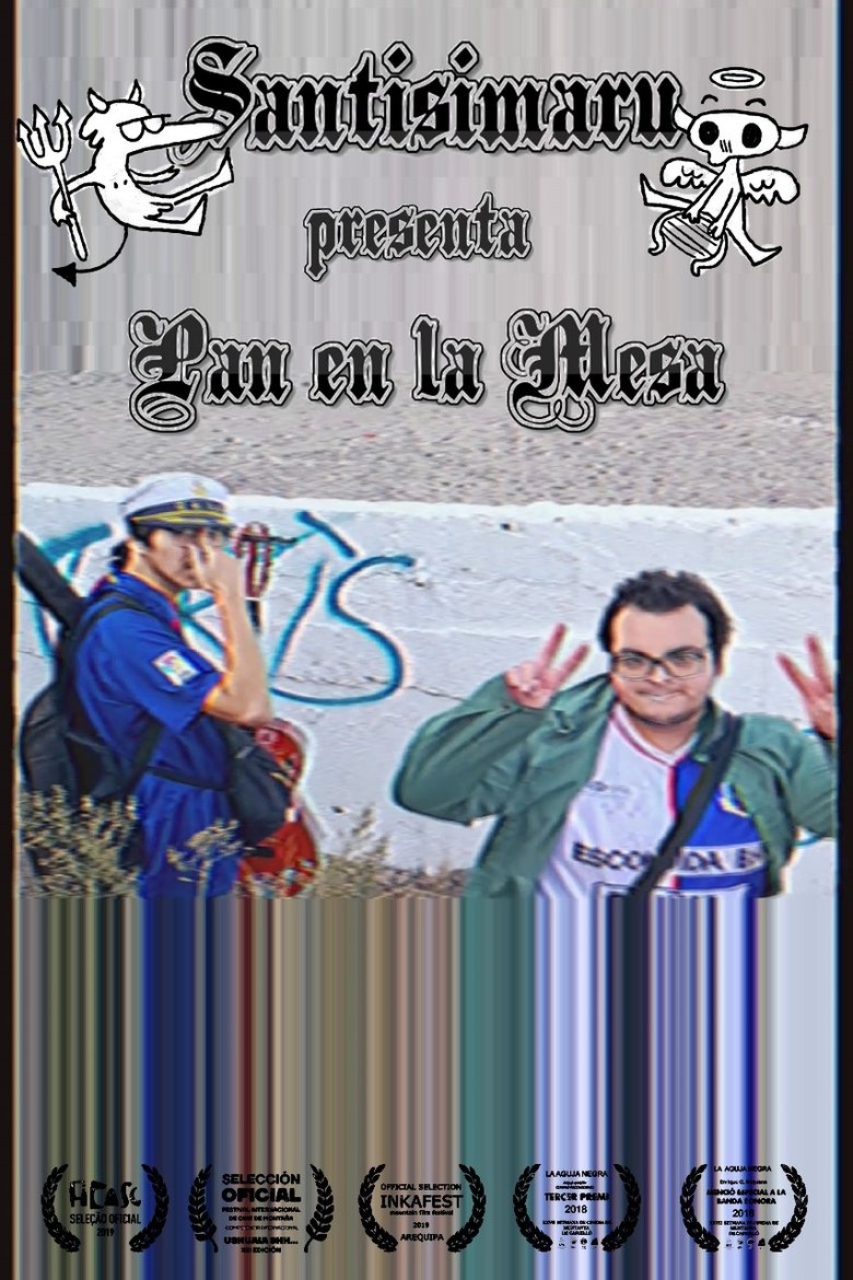 Poster of Santisimaru presents Pan en la Mesa - The Documentary
