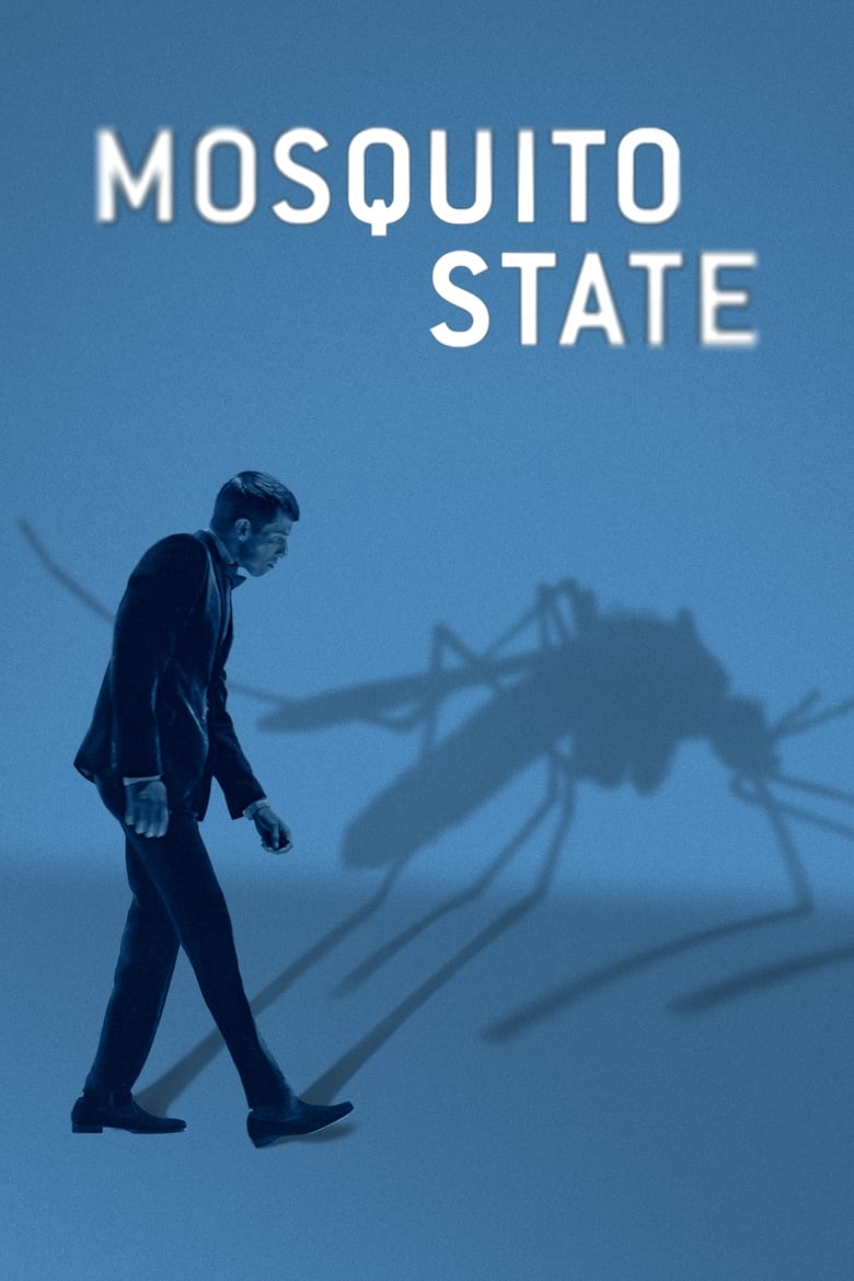 Poster of Mosquito State